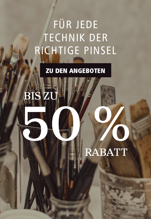 Für jede Technik der richtige Pinsel. Bis zu 50 % Rabatt.